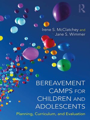 cover image of Bereavement Camps for Children and Adolescents